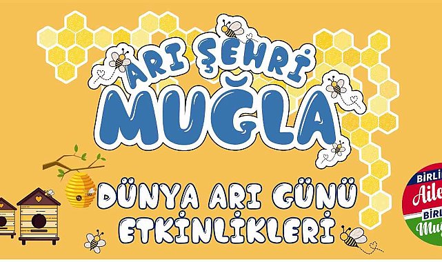 Dünya Arı Günü&#039;nde farkındalık etkinlikleri düzenlenecek