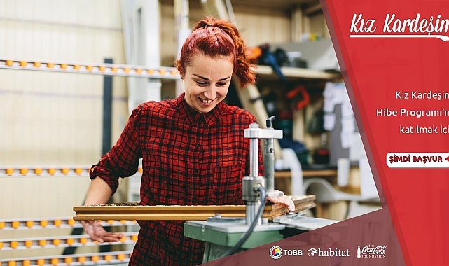 Kız Kardeşim Projesi Hibe Programı'na başvurular başladı