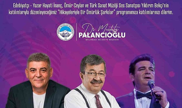 Melikgazi&#039;den &#039;Hikayeleriyle bir ömürlük şarkılar&#039; etkinliği