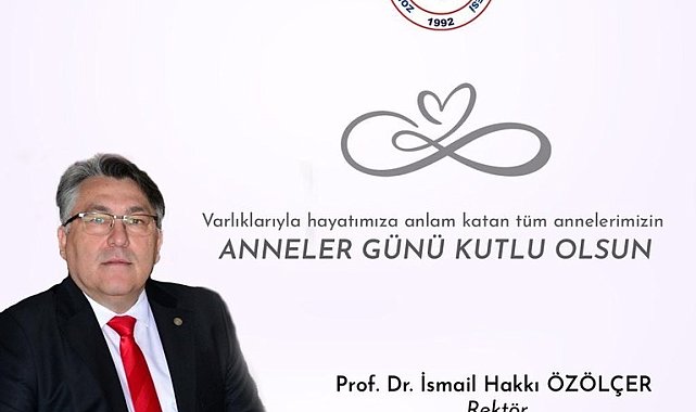 Rektör Özölçer'den Anneler Günü mesajı