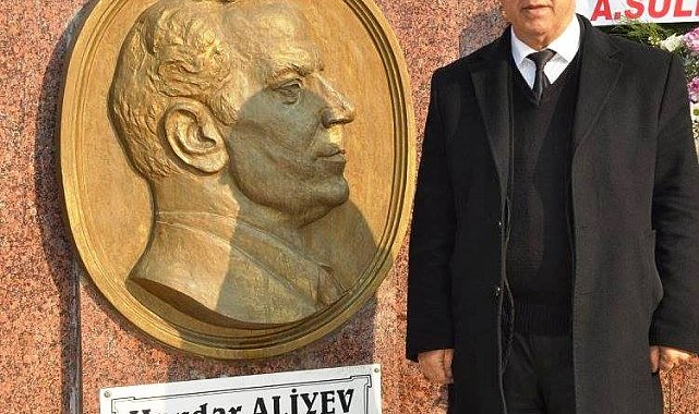 Ünsal: 'Haydar Aliyev modern Azerbaycan'ın temelini atmıştır'