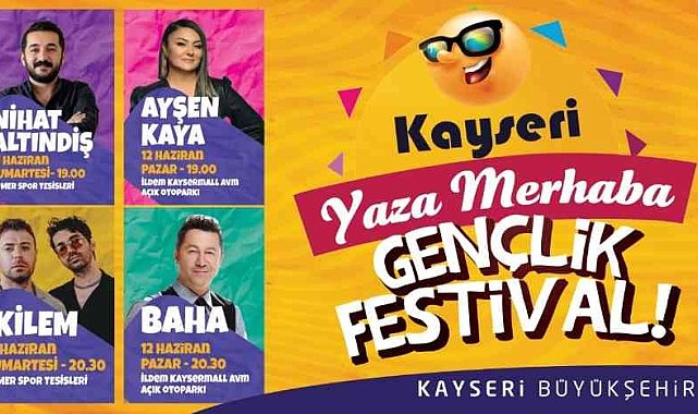 Büyükşehir'den 'Yaza Merhaba Gençlik Festivali'