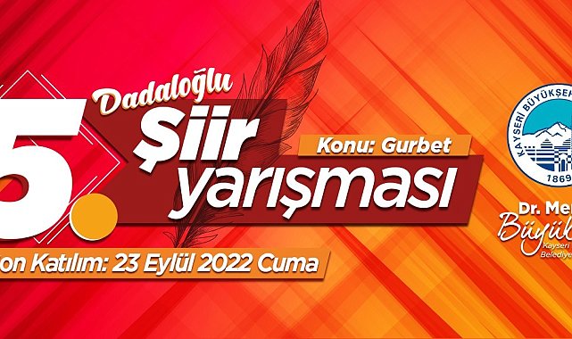 Büyükşehir'in 5'inci Şiir Yarışması "Dadaloğlu" temalı yapılacak