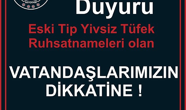 Emniyet Müdürlüğü uyardı; "Eski tip yivsiz tüfek ruhsatnamelerini yeniletmeyi unutmayın"