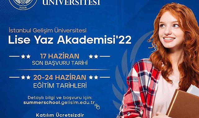 İGÜ Lise Yaz Akademisi başlıyor