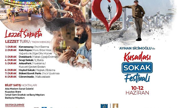 Kuşadası'nı Sokak Festivali heyecanı sardı