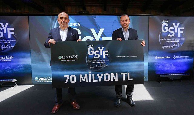 Kuveyt Türk'ten Lonca GSYF'ye 70 milyon TL'lik yatırım