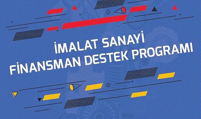 ORAN 2022 Yılı Finansman Destek Programı açıklandı