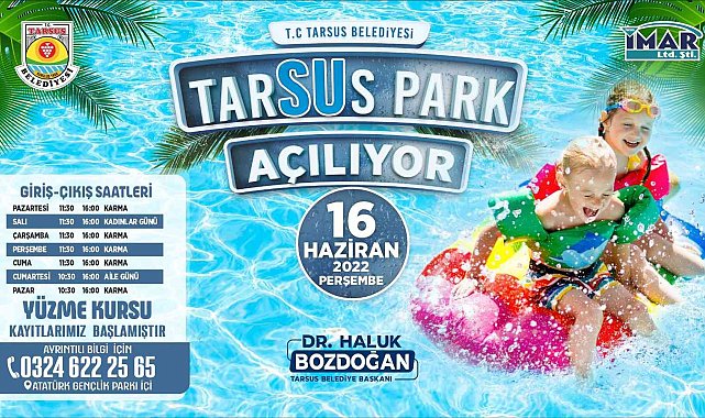 Tarsus Su Park açılıyor
