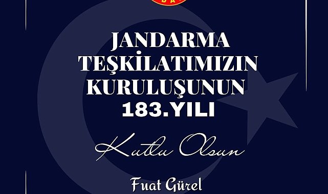 Vali Gürel jandarma teşkilatının kuruluşunu kutladı