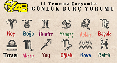 14 Temmuz Günlük Burç Yorumları