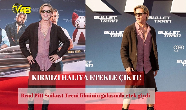 Brad Pitt Suikast Treni filminin galasında etek giydi!