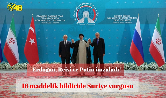 Erdoğan, Reisi ve Putin imzaladı!