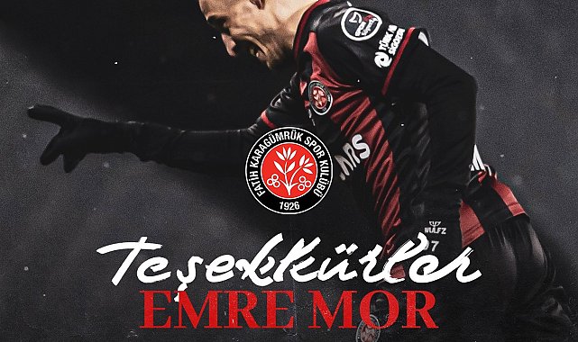 Fatih Karagümrük&#039;ten Emre Mor&#039;a veda mesajı
