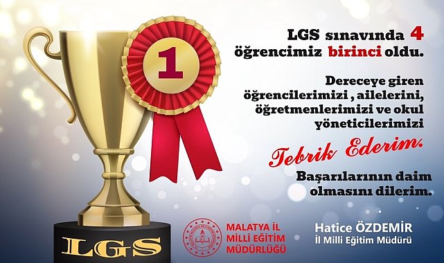 LGS&#039;de Malatya&#039;dan 4 öğrenci birinci