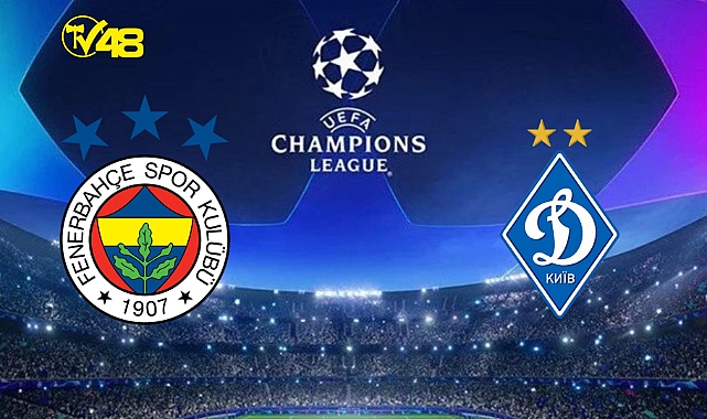 ŞAMPİYONLAR LİGİ | Fenerbahçe Dinamo Kiev maçı ne zaman, hangi kanalda, saat kaçta?