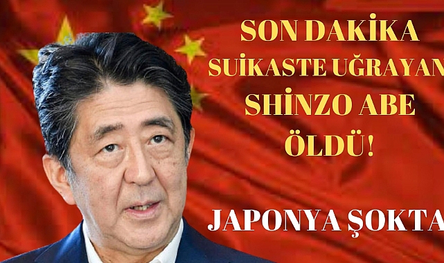 SON DAKİKA: Japonya&#039;nın eski Başbakanı Shinzo Abe&#039;ye suikast! Hayatını kaybetti