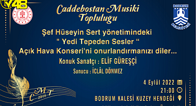 Bodrum Kalesi'nde ''Yedi Tepeden Sesler'' Rüzgarı Esecek...