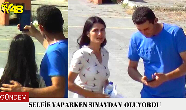 selfie yaparken sınavdan  oluyordu