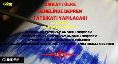 Dikkat: Ülke genelinde deprem tatbikatı yapılacak!
