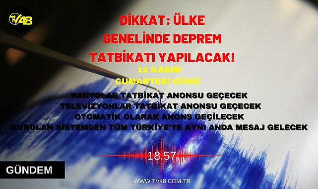 Dikkat: Ülke genelinde deprem tatbikatı yapılacak!