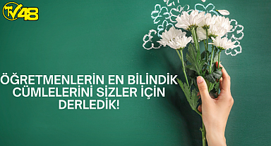 Öğretmenlerin en bilindik cümlelerini sizler için derledik!