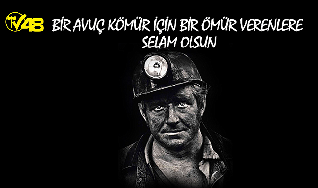 4 ARALIK DÜNYA MADENCİLER GÜNÜ