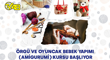 Örgü ve amigurumi kursuna başvurular başladı!