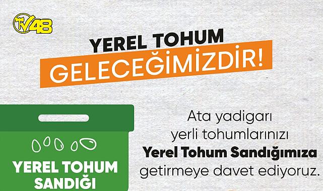 MİLAS BELEDİYESİ, ATA TOHUMLARINA SAHİP ÇIKIYOR...