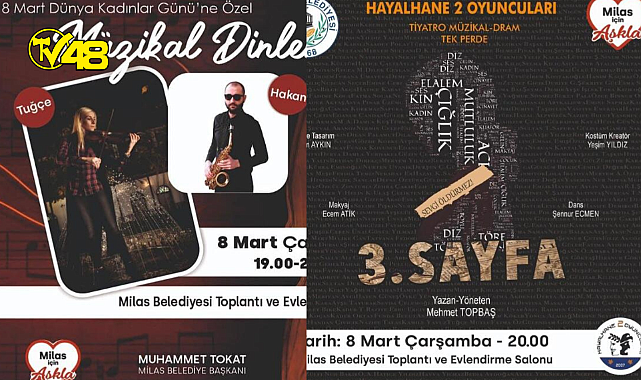Milas Belediyesi&#039;nden Kadınlar Gününe Özel Konser ve Tiyatro Oyunu