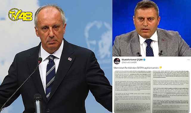 Muharrem İnce&#039;nin avukatı Mustafa Kemal Çiçek, Memleket Partisi&#039;nden istifa etti!