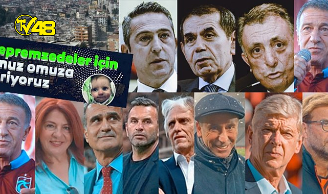 Türk futbolunda tarihi kenetlenme! Depremzedeler için omuz omuza veriyoruz