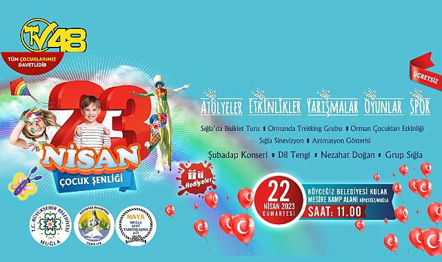 BÜYÜKŞEHİR 23 NİSAN COŞKUSUNU KÖYCEĞİZ&#039;DE YAŞATACAK