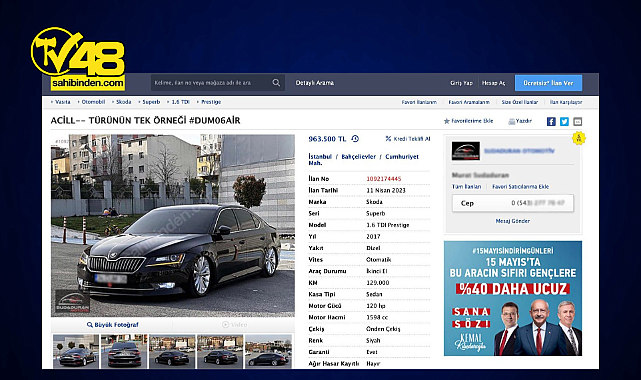 KEMAL KILIÇDAROĞLU, SAHİBİNDEN&#039;DEKİ ARABA İLANLARININ BULUNDUĞU ALANA REKLAM VERDİ: &quot;15 MAYIS&#039;TA BU ARACIN SIFIRI GENÇLERE %40 DAHA UCUZ.&quot;