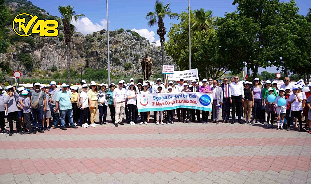 DALYAN&#039;DA &#039;DÜNYA TÜTÜNSÜZ&#039; YÜRÜYÜŞÜ DÜZENLENDİ