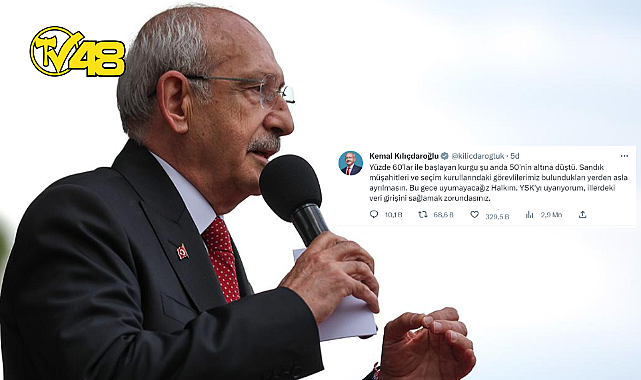 KILIÇDAROĞLU&#039;NDAN YSK&#039;YA UYARI!