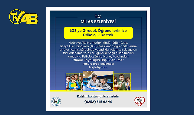MİLAS BELEDİYESİ&#039;NDEN LGS&#039;YE HAZIRLANAN ÖĞRENCİLERE PSİKOLOJİK DESTEK…