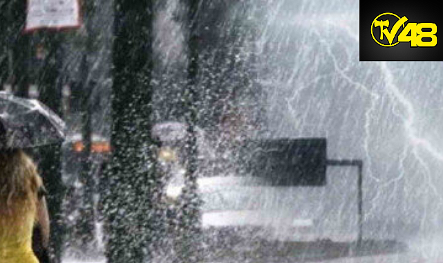 MUĞLA&#039;YA GÖK GÜRÜLTÜLÜ YAĞIŞ UYARISI