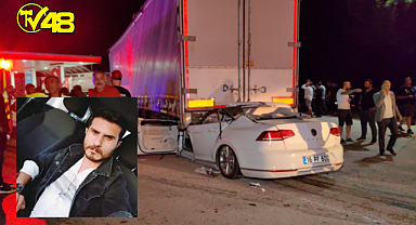 KUZENİNİN KULLANDIĞI TIR'A ÇARPAN OTOMOBİL SÜRÜCÜSÜ HAYATINI KAYBETTİ