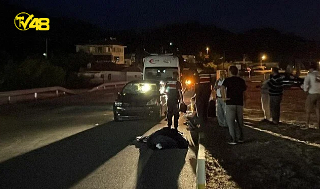 FETHİYE&#039;DE TRAFİK KAZASINDA YARALANAN KADIN HAYATINI KAYBETTİ