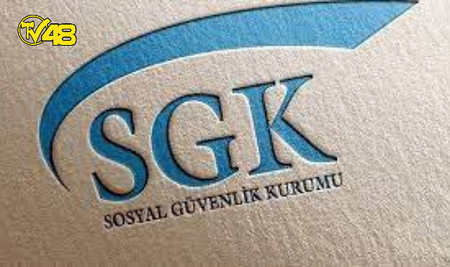 SGK DUYURDU: SÜRE 3 AĞUSTOS&#039;A UZATILDI
