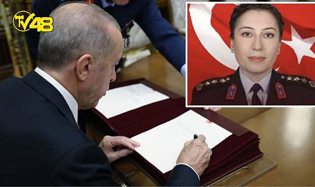 TSK&#039;DA İLK DEFA KADIN GENERAL ATAMASI YAPILDI