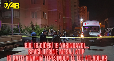 2 GENÇ KIZ 15 KATLI BİNANIN ÇATISINDAN BİRBİRİNE SARILARAK ATLAYIP İNTİHAR ETTİ!