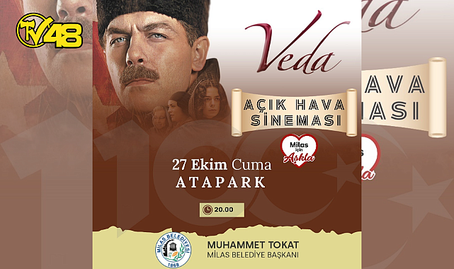 MİLAS BELEDİYESİ &quot;VEDA&quot; FİLMİNİ VATANDAŞLARLA BULUŞTURMAYA HAZIRLANIYOR…