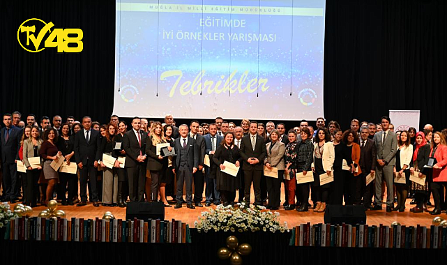 MUĞLA EĞİTİMDE İYİ ÖRNEKLER YARIŞMASI ÖDÜLLERİ SAHİPLERİNE VERİLDİ