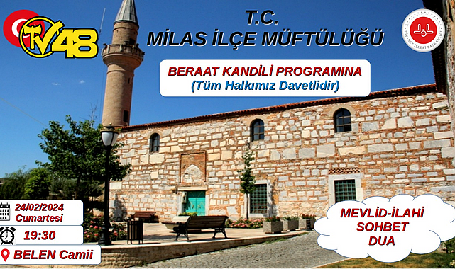 MİLAS İLÇE MÜFTÜLÜĞÜNDEN BERAAT KANDİLİ MESAJI