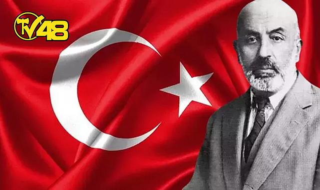 12 MART 1921 İSTİKLAL MARŞI&#039;NIN KABÜLÜNÜN YILDÖNÜMÜ