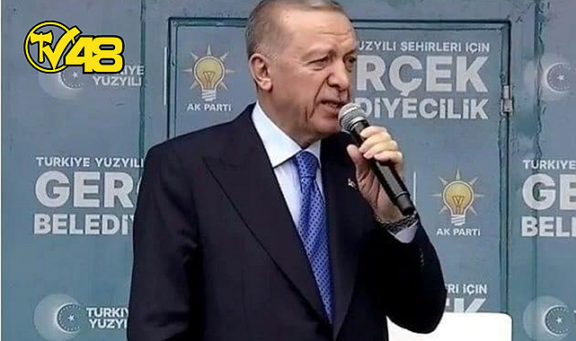 ERDOĞAN: &quot;MUĞLA&#039;NIN KÖY KALMASININ NEDENİ CHP&#039;Lİ BELEDİYELERDİR&quot;