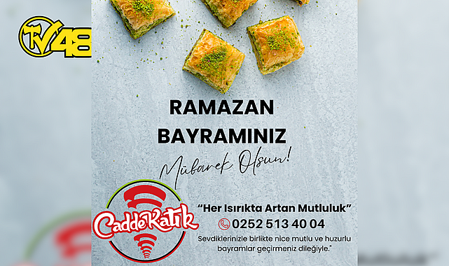 CADDE KATIK&#039;TAN BAYRAM MESAJI