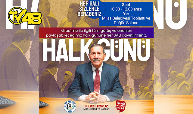&quot;MİLAS BELEDİYESİ HALK GÜNÜ&quot; YENİ YERİNDE VE YENİ SAATİNDE